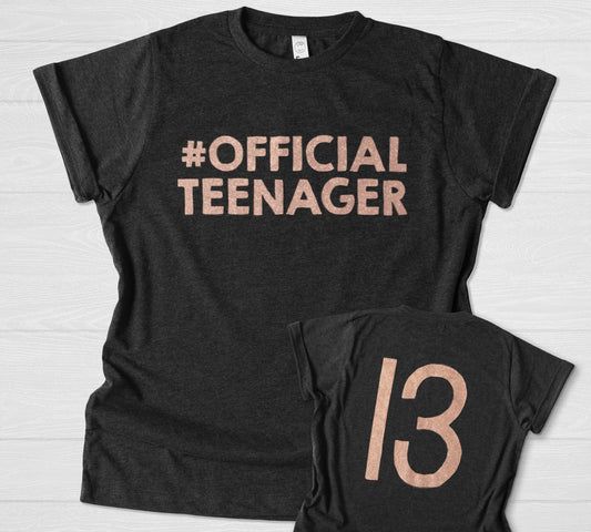 Official Teenager, Girls Thirteen Birthday Shirt