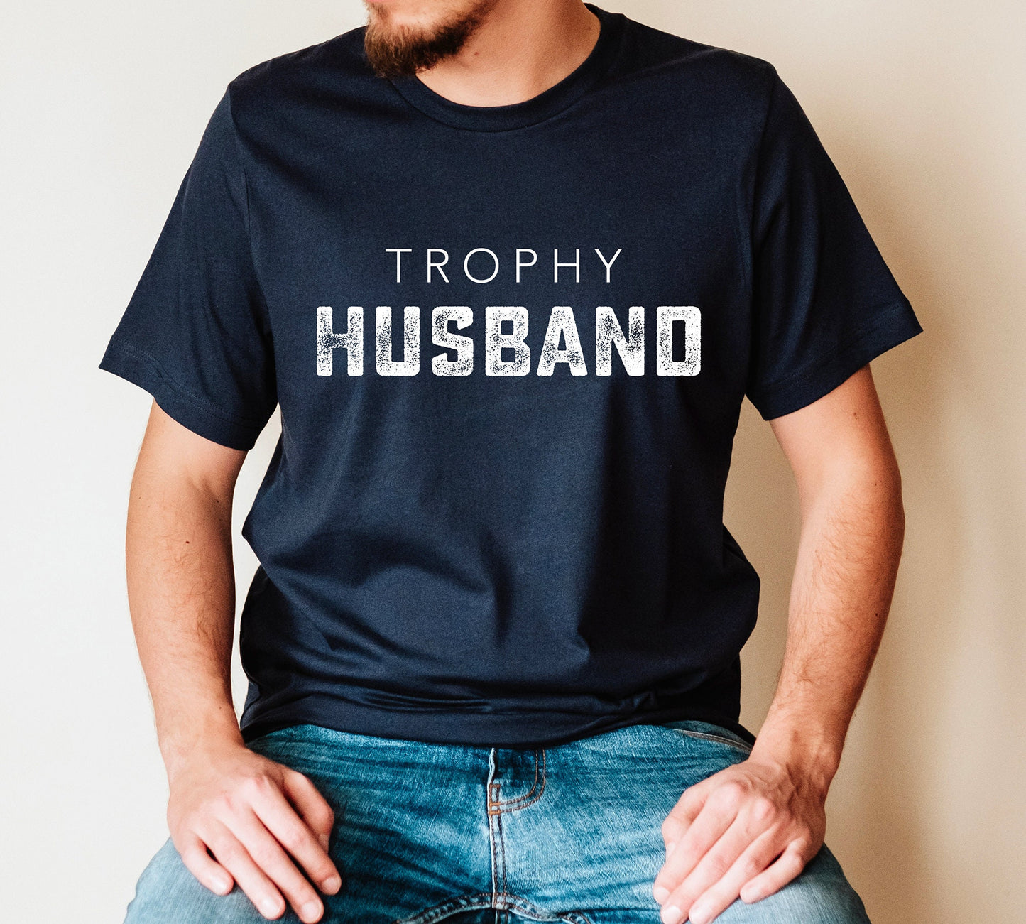 Trophy Husband Shirt, Father's Day Gift, Mens Gift