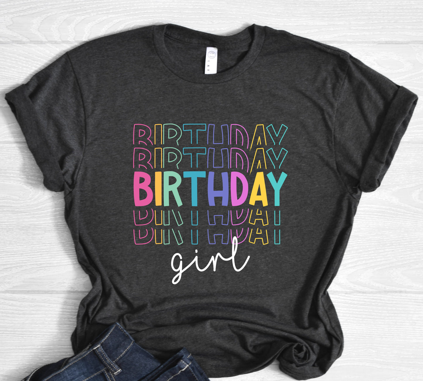 Rainbow Birthday Girl Shirt