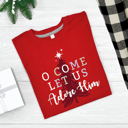 O Come Let Us Adore Him Shirts