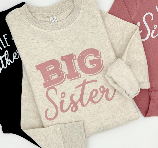 Long Sleeve Big Sister Sweatshirt