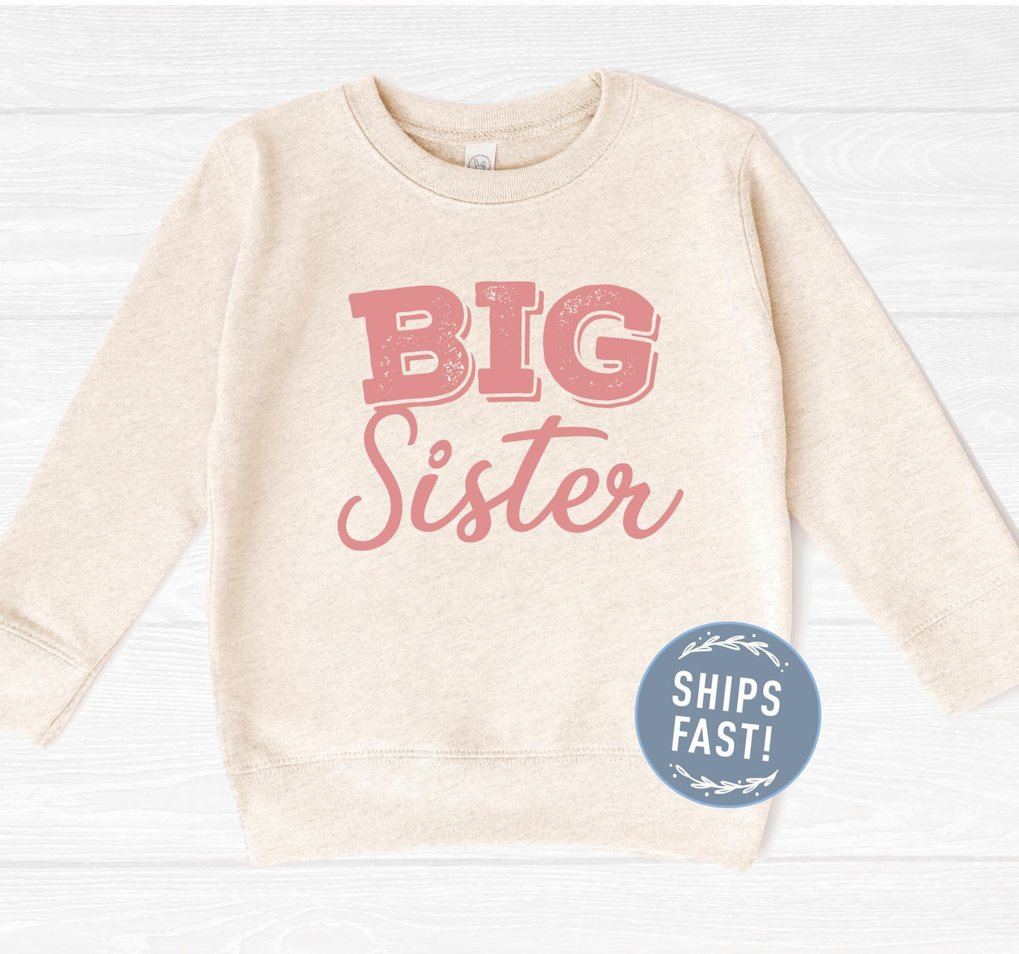 Long Sleeve Big Sister Sweatshirt