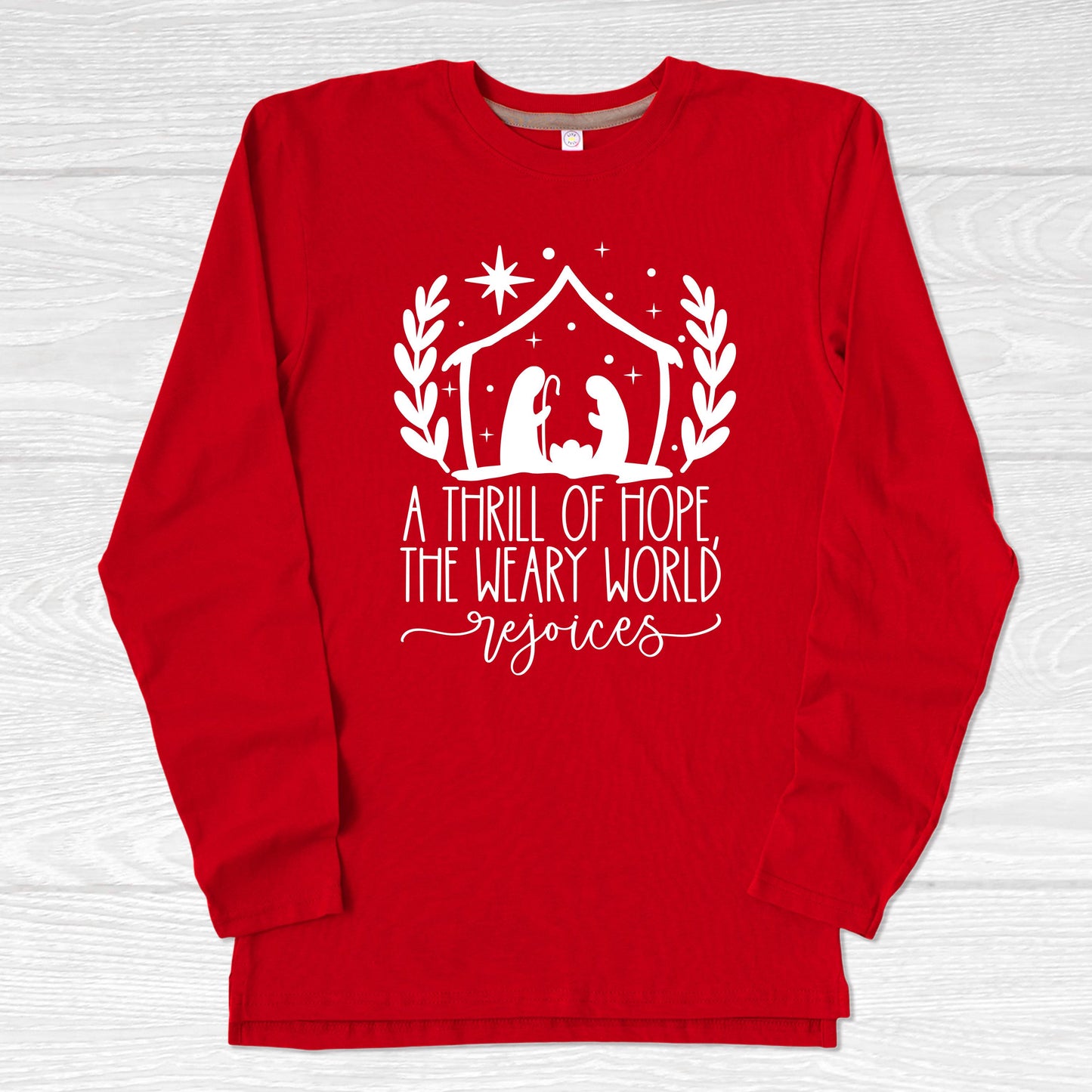 A Thrill of Hope Christmas Shirt