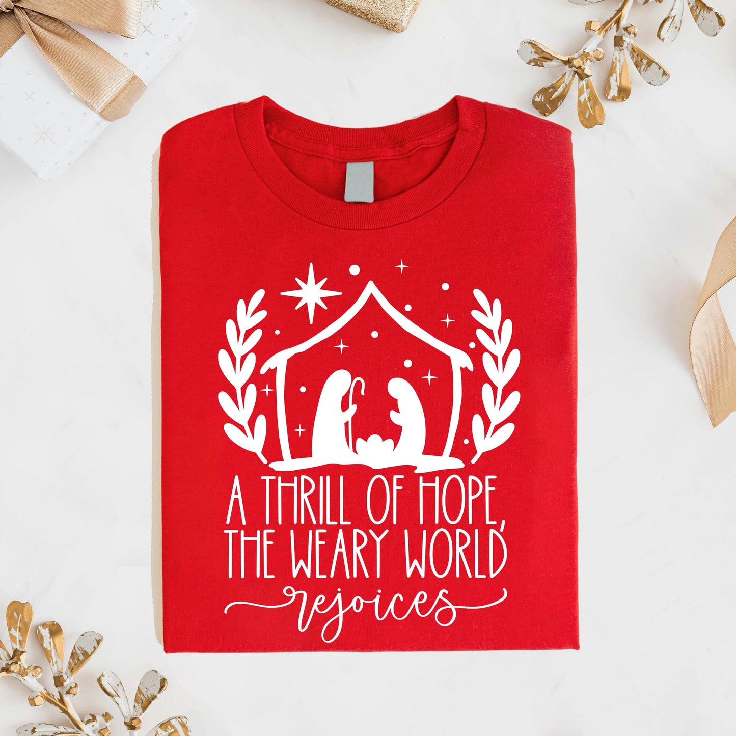 A Thrill of Hope Christmas Shirt