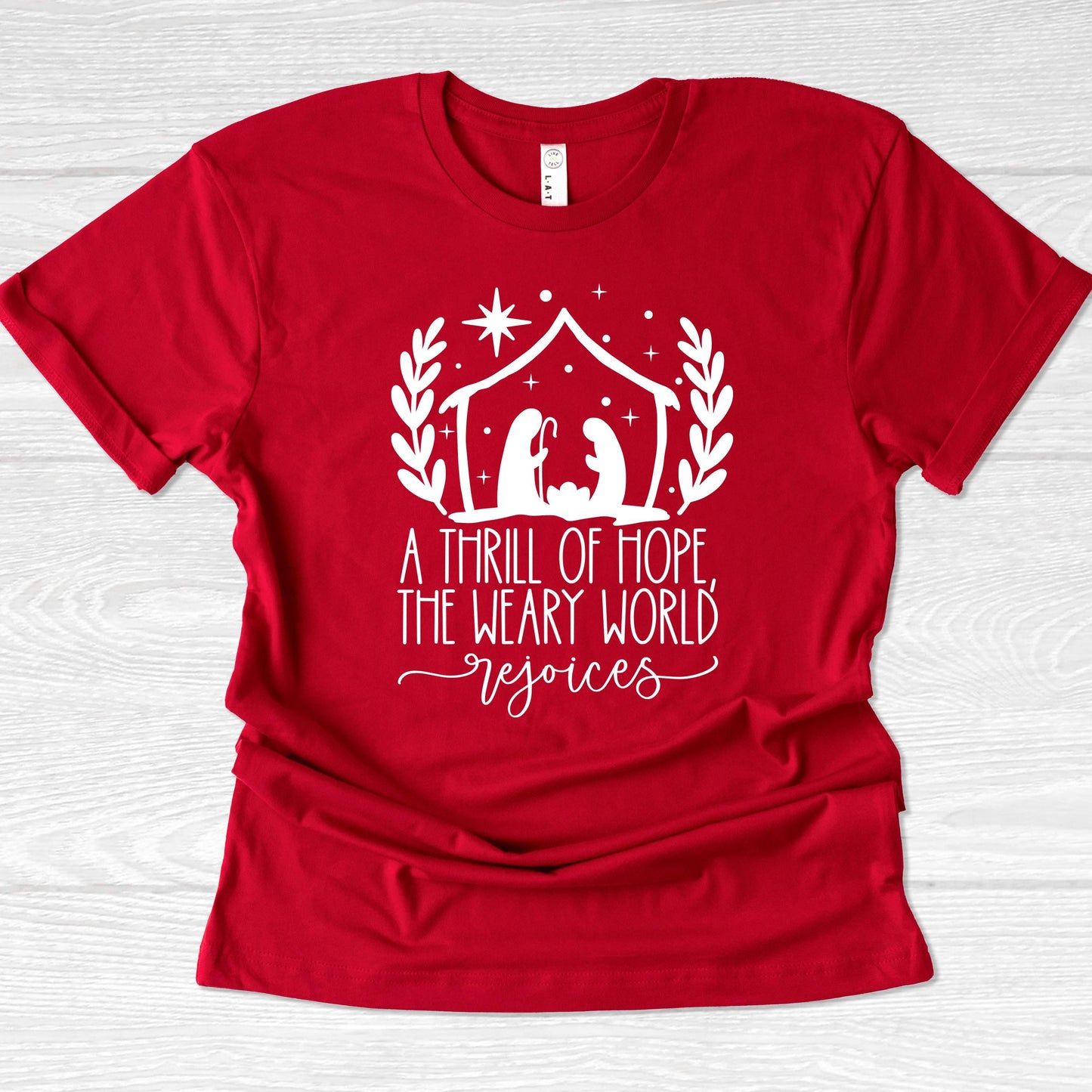 A Thrill of Hope Christmas Shirt